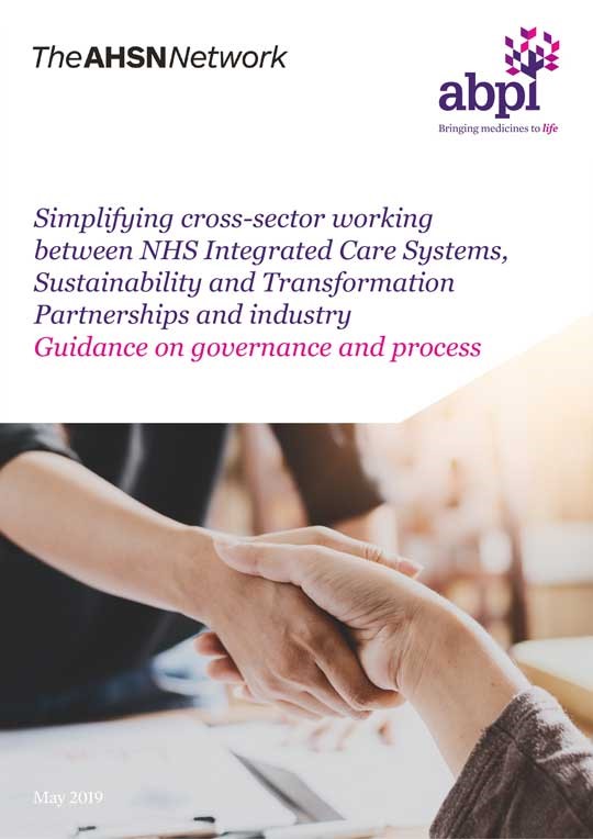 Simplifying cross-sector working between NHS Integrated Care Systems, Sustainability and Transformation Partnerships and industry: Guidance on governance and process